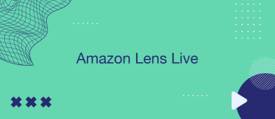 Amazon Introduces AI Shopping Lens Live Amazon Introduces AI Shopping Lens Live