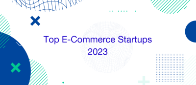 7 Best E-Commerce Startups (2023)