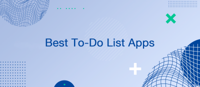 5 Best To-Do List Apps in 2024
