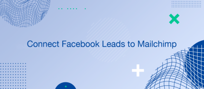 Can I Connect Facebook Leads to Mailchimp?