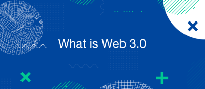 Exploring Web 3.0: The Dawn of a New Internet Era