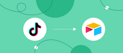 How to Connect TikTok to Airtable: A Step-by-Step Guide
