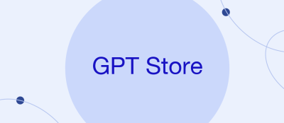 The GPT Store by OpenAI is Currently Open