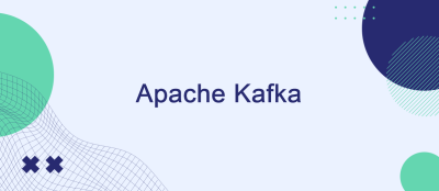 Unleashing the Power of Apache Kafka: Real-Time Data Stream Management