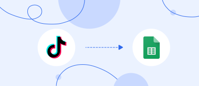 TikTok and Google Sheets Integration: Automatic Transfer of Leads