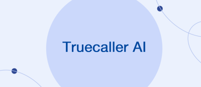 Truecaller's AI will Speak with Your Voice