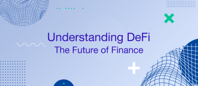 Understanding DeFi: The Future of Finance