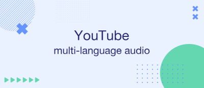 YouTube Expands Global Dubbing