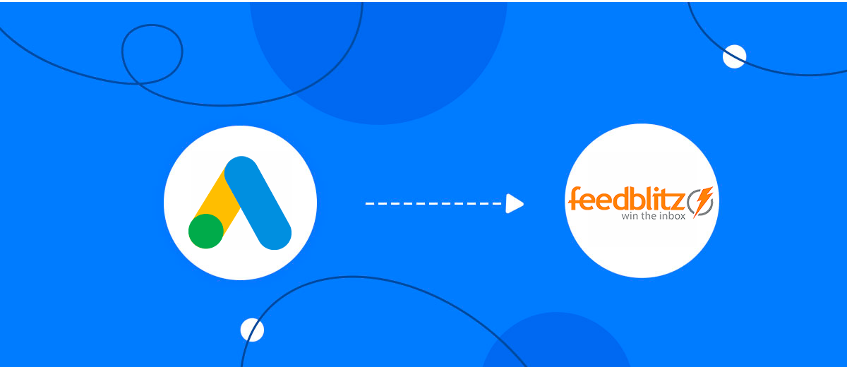 How to Connect Google Lead Form with FeedBlitz