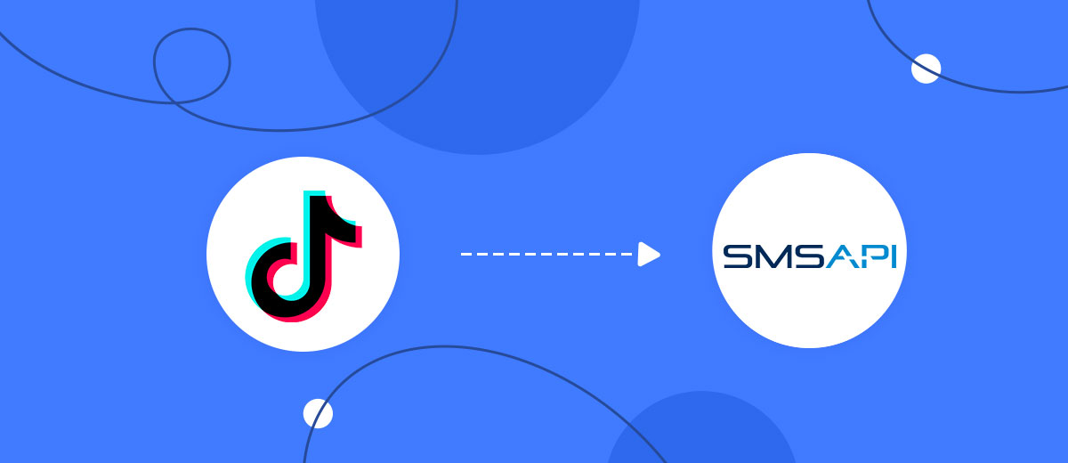 How to Connect TikTok with SMSAPI