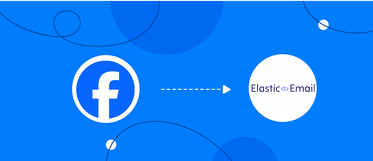 How to Connect Facebook with Elastic Email Create Contacts How to Connect Facebook with Elastic Email Create Contacts