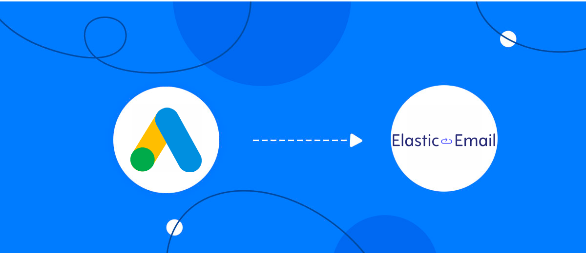 How to Connect Google Lead Form with Elastic Email Create Contacts