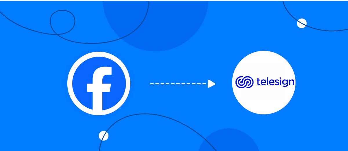 How to Connect Facebook with Telesign How to Connect Facebook with Telesign