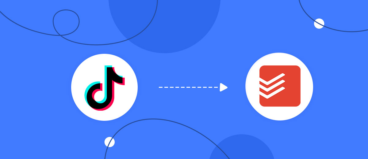 How to Connect TikTok with Todoist