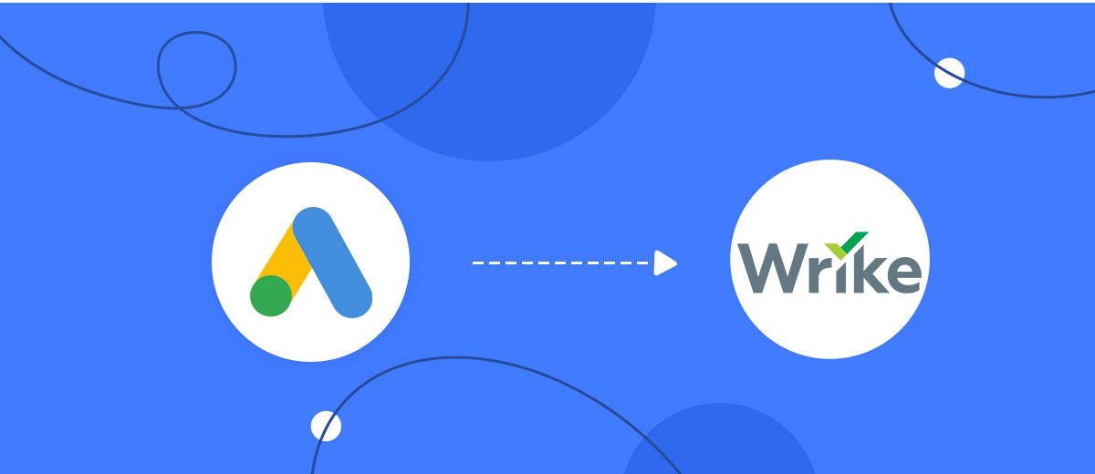 How to Connect Google Lead Form with Wrike