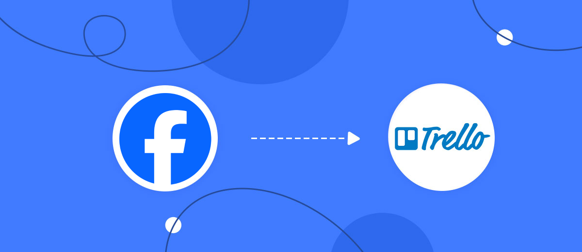 How to Connect Facebook with Trello How to Connect Facebook with Trello