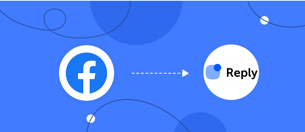 How to Connect Facebook with Reply.io How to Connect Facebook with Reply.io