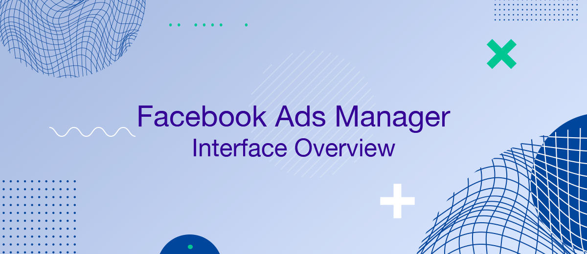 Facebook Ads Manager Interface And Controls Overview