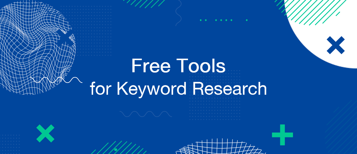 Five Free Tools for Effective Keyword Research