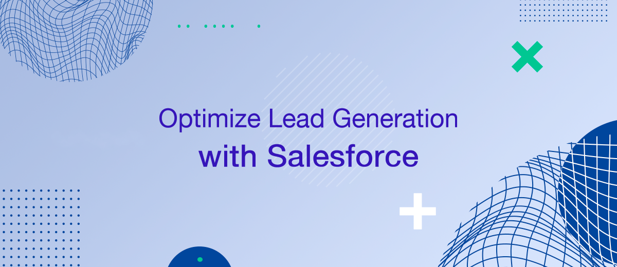 5 Ways You Can Generate More Qualified Leads With Salesforce