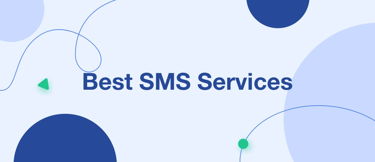 The Best SMS Services of 2022