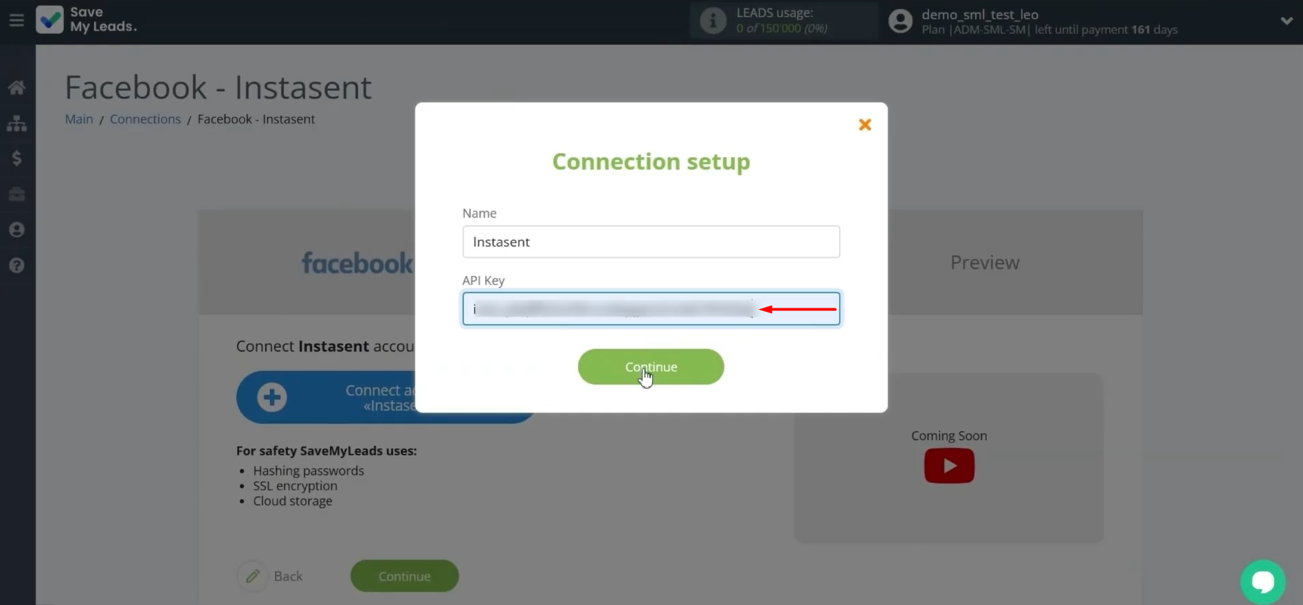 Specify the API key and click Continue Specify the API key and click Continue