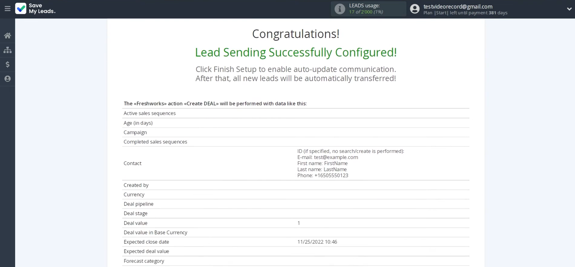 Example of the data that will be sent to your Freshworks account Example of the data that will be sent to your Freshworks account
