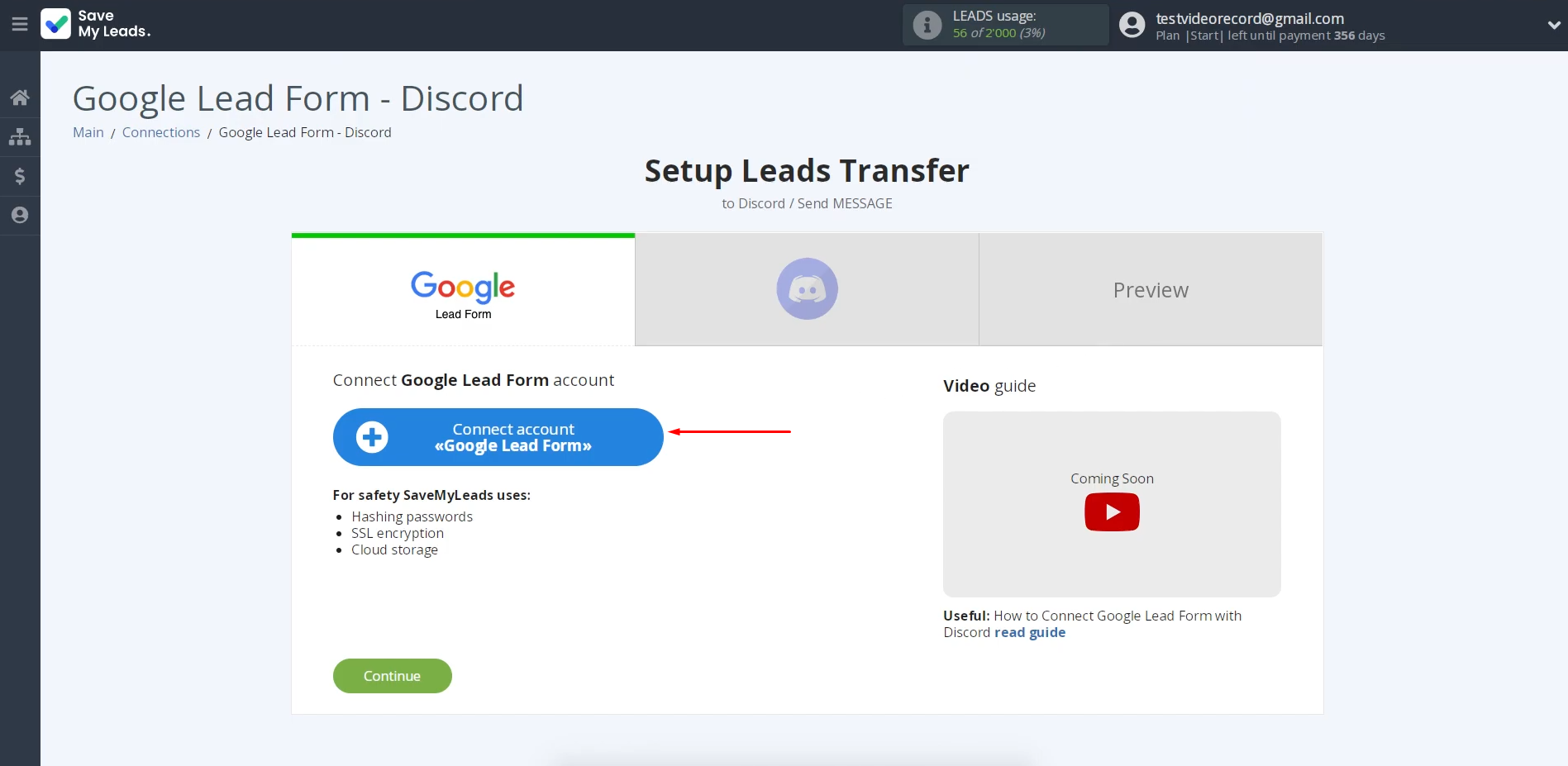 Connect your Google Lead Form account to SaveMyLeads Connect your Google Lead Form account to SaveMyLeads