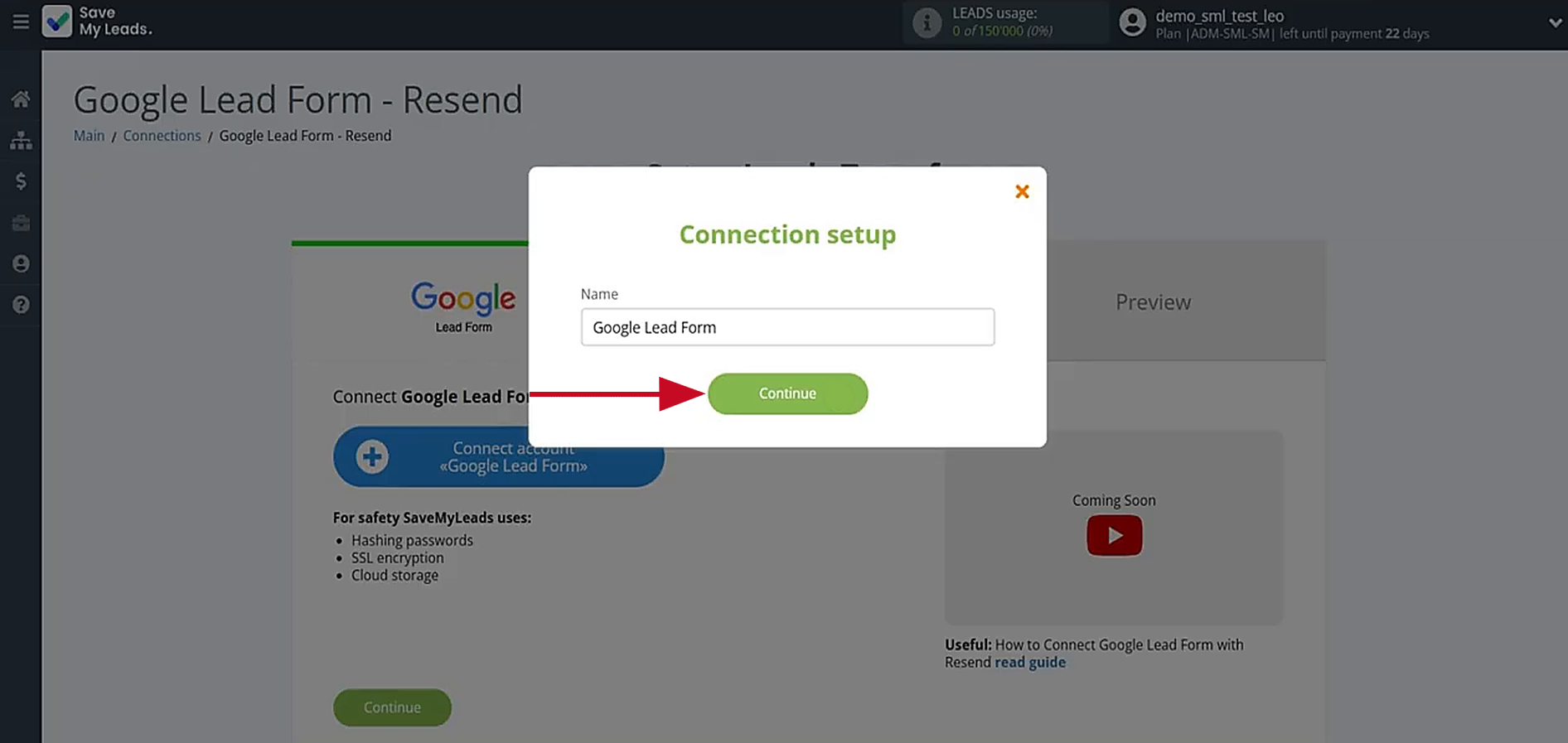 Enter a connection name or click Continue Enter a connection name or click Continue
