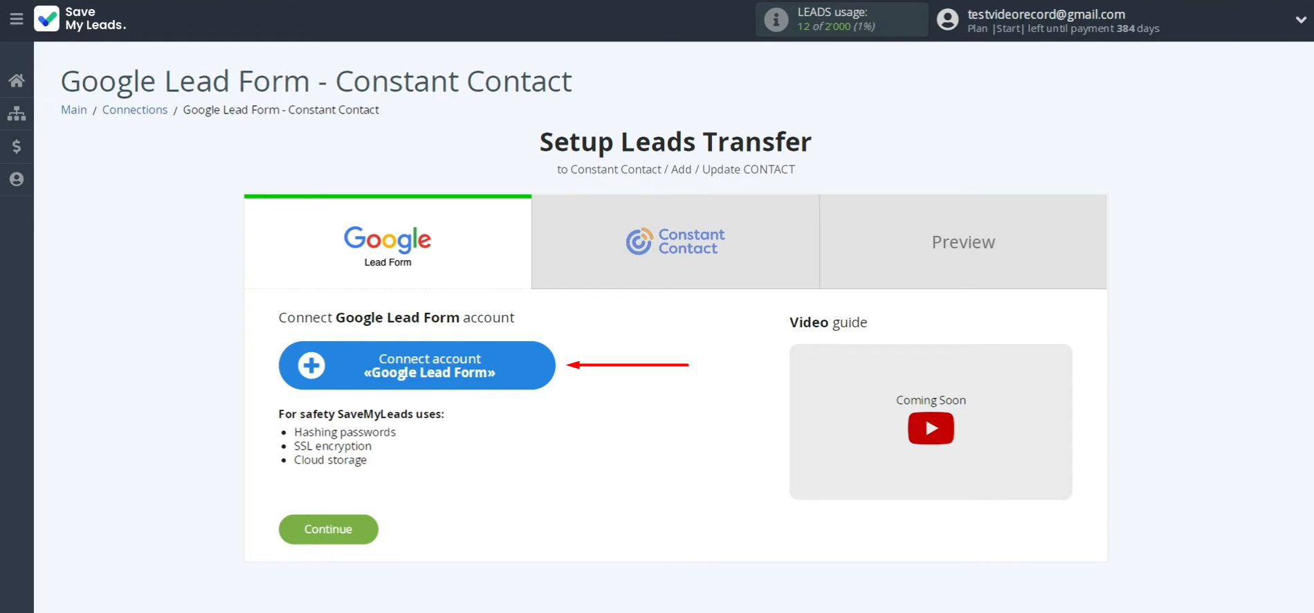 Connect your Google Lead Form account to SaveMyLeads Connect your Google Lead Form account to SaveMyLeads