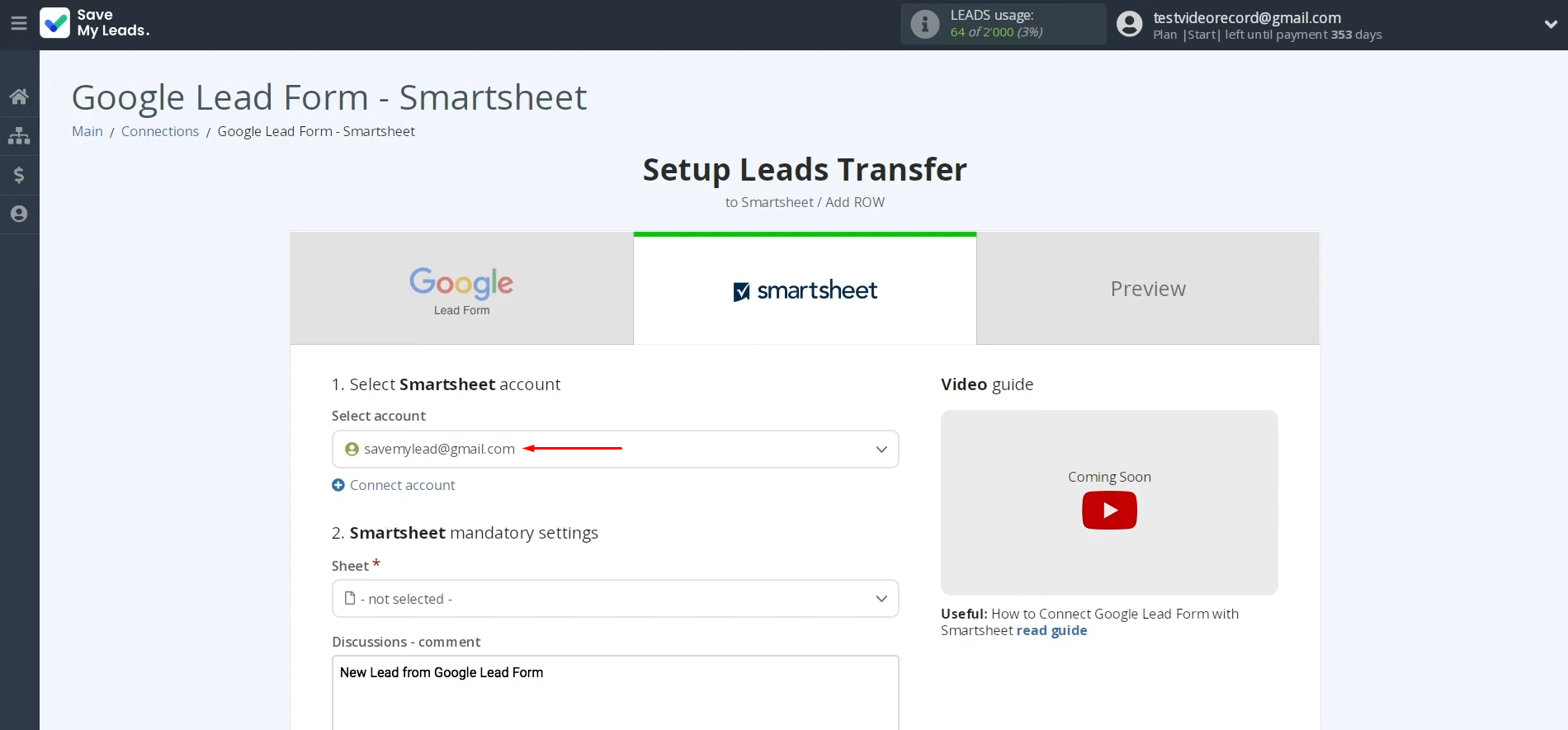 Smartsheet and Google Lead Form integration | Select the connected account from the list Smartsheet and Google Lead Form integration | Select the connected account from the list