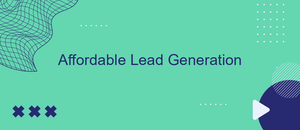 Affordable Lead Generation