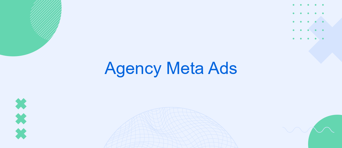 Agency Meta Ads