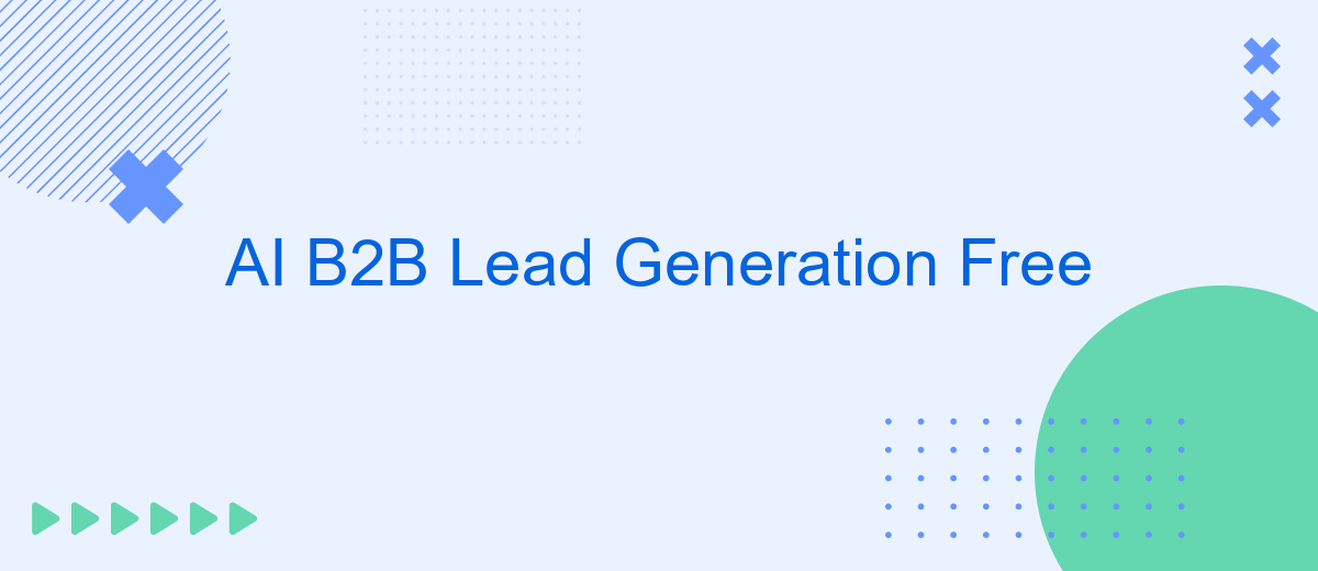 AI B2B Lead Generation Free