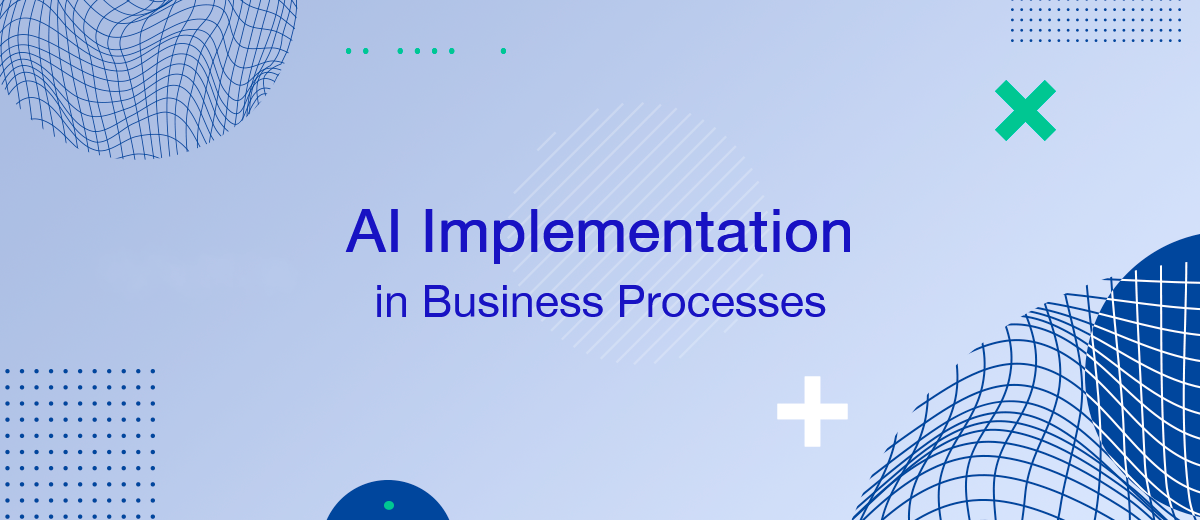 AI Implementation in Business Processes
