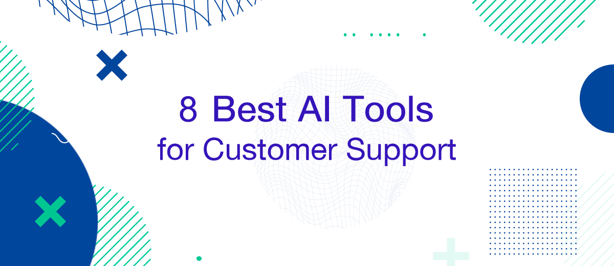 8 Best AI Tools for Customer Support