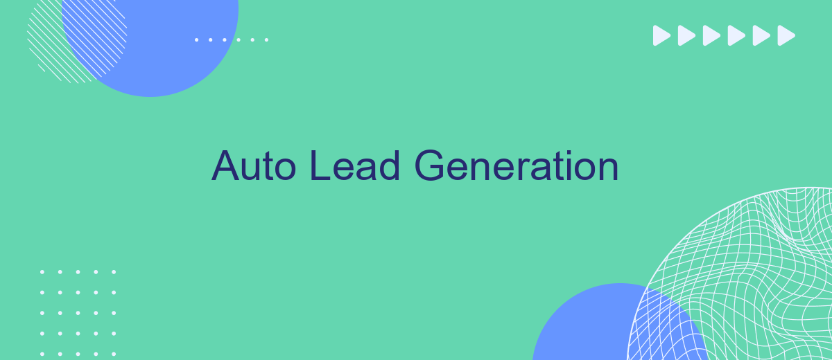 Auto Lead Generation