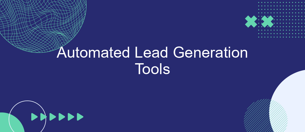 Automated Lead Generation Tools