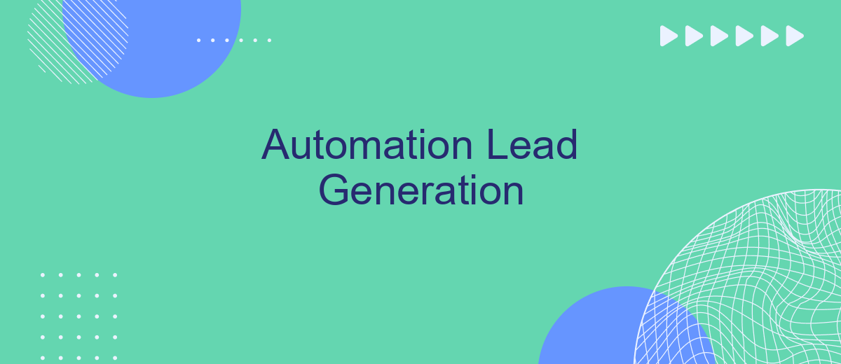 Automation Lead Generation