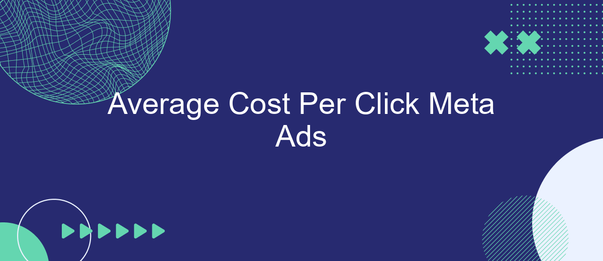 Average Cost Per Click Meta Ads