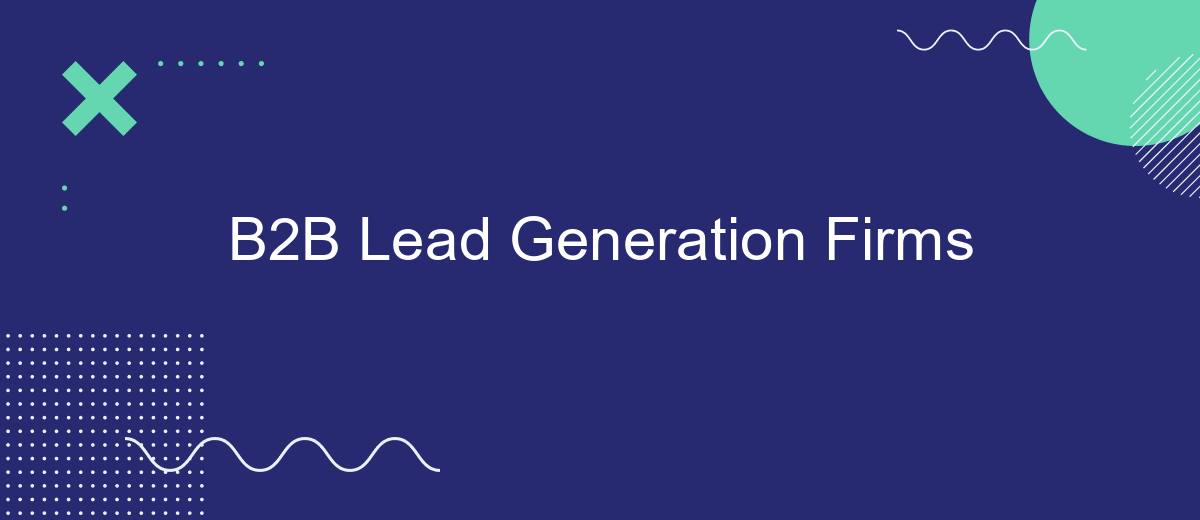 B2B Lead Generation Firms