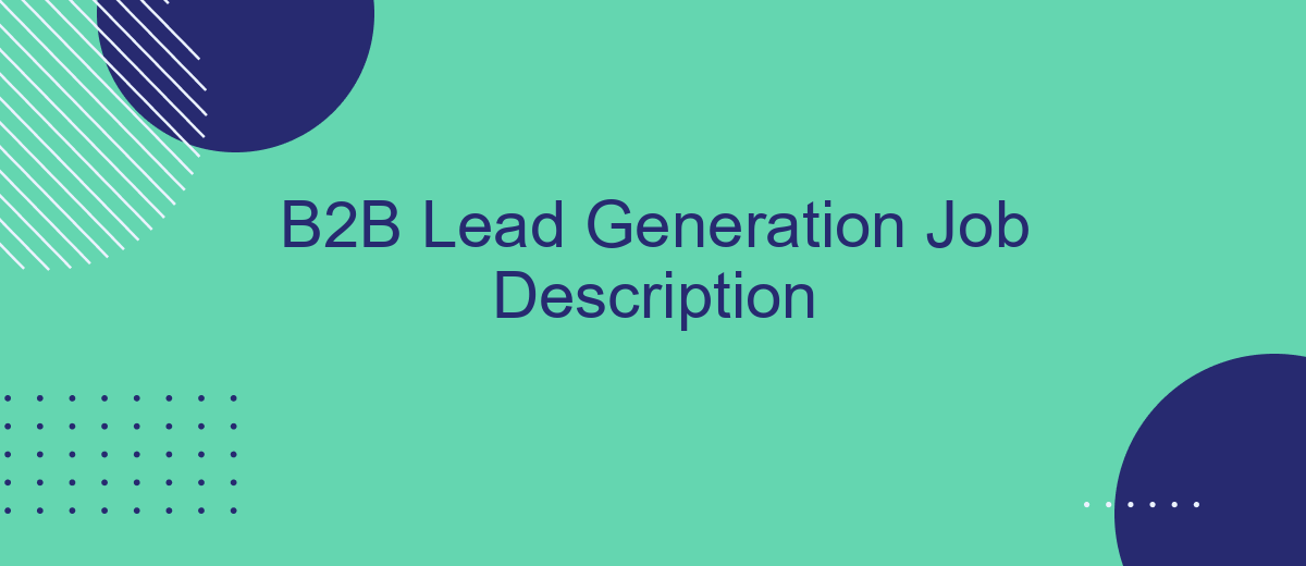 B2B Lead Generation Job Description