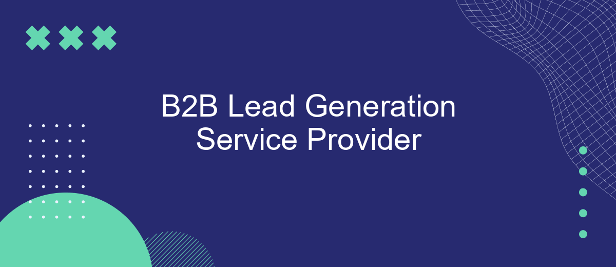 B2B Lead Generation Service Provider