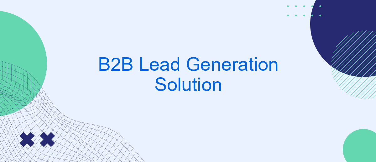 B2B Lead Generation Solution