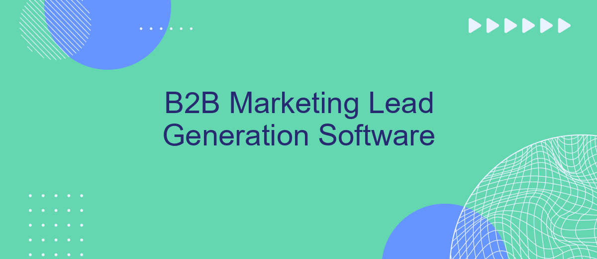 B2B Marketing Lead Generation Software