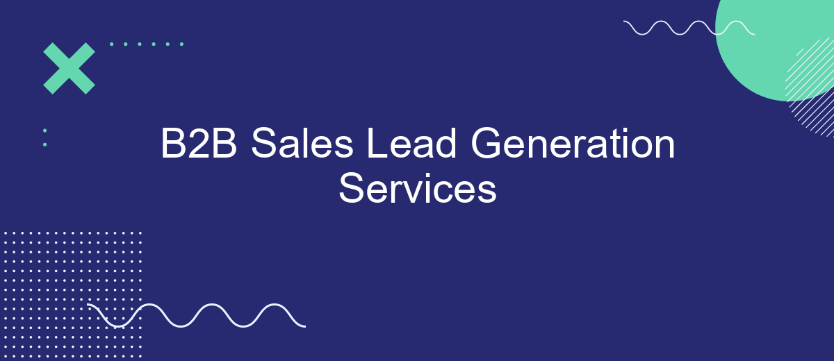 B2B Sales Lead Generation Services