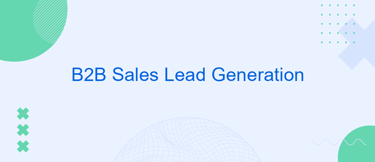 B2B Sales Lead Generation