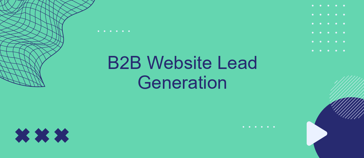 B2B Website Lead Generation