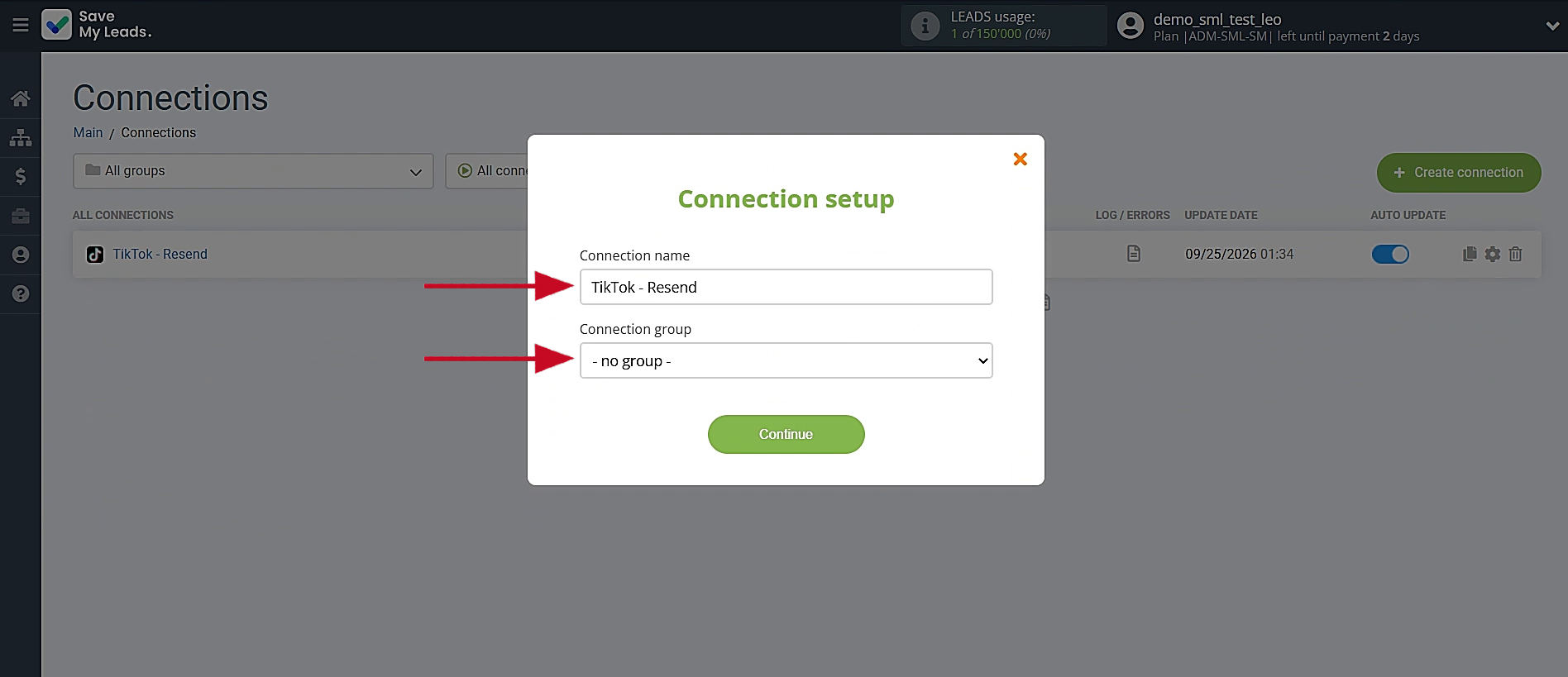 Adjust the connection name and assign it to a group Adjust the connection name and assign it to a group