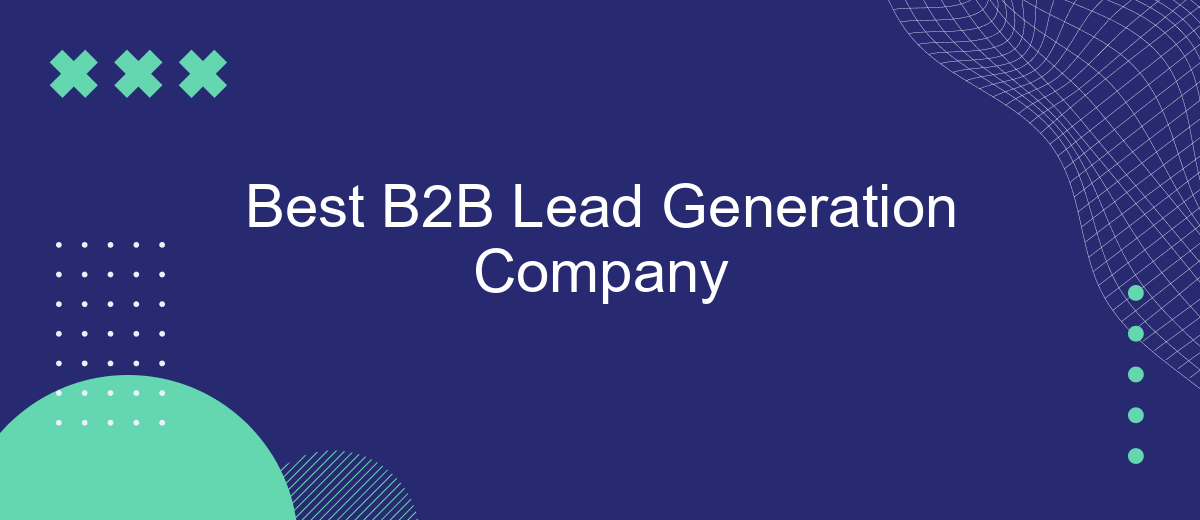 Best B2B Lead Generation Company